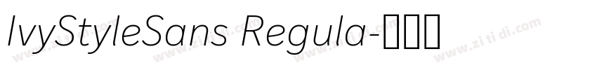 IvyStyleSans Regula字体转换